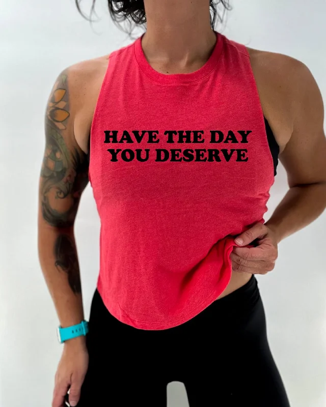 Salty Savage Ladies "HAVE THE DAY YOU DESERVE" Flowy Crop Tank neon tank top