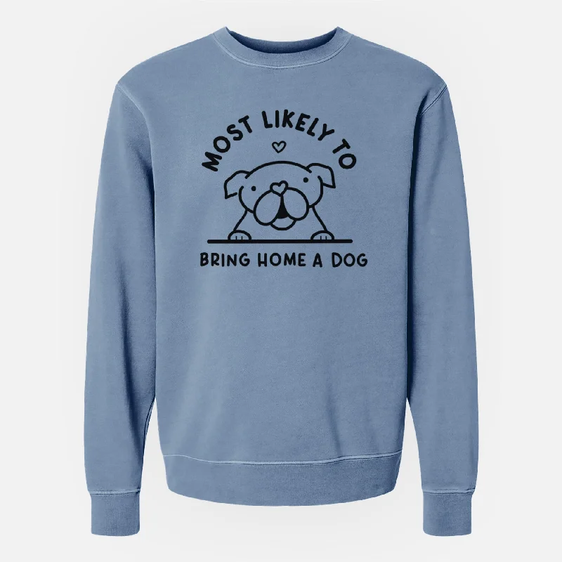 Most Likely to Bring Home a Dog - English Bulldog - Unisex Pigment Dyed Crew Sweatshirt Hoodie with Hem Detail Decorative Unique Most Likely to Bring Home a Dog - English Bulldog - Unisex Pigment Dyed Crew Sweatshirt Hoodie with Hem Detail Decorative Unique