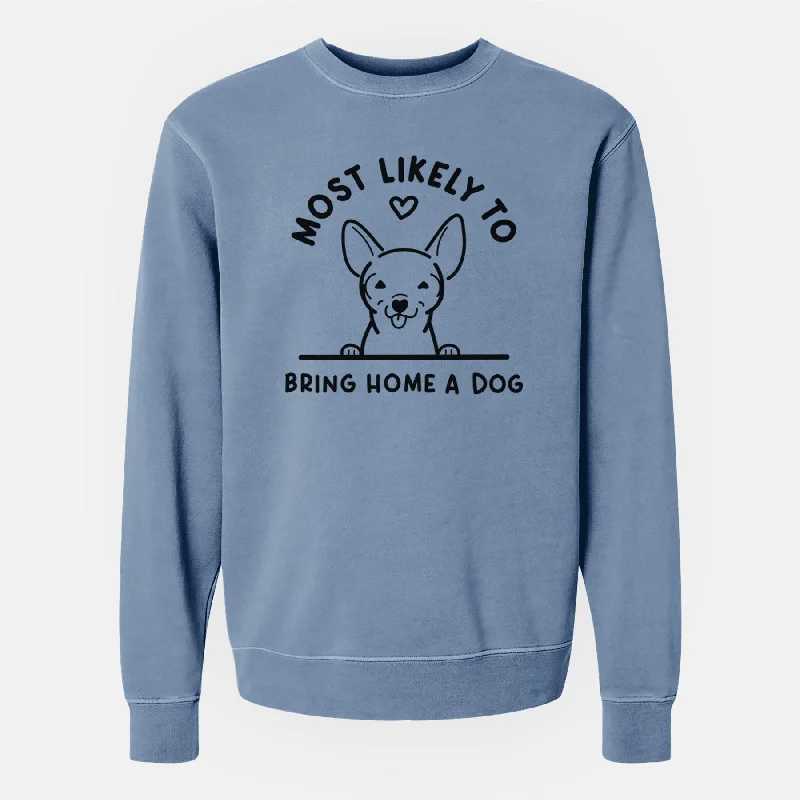 Most Likely to Bring Home a Dog - Chihuahua - Unisex Pigment Dyed Crew Sweatshirt Hoodie with Hem Embroidery Detailed Premium Most Likely to Bring Home a Dog - Chihuahua - Unisex Pigment Dyed Crew Sweatshirt Hoodie with Hem Embroidery Detailed Premium
